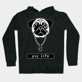 Pug Life Hoodie